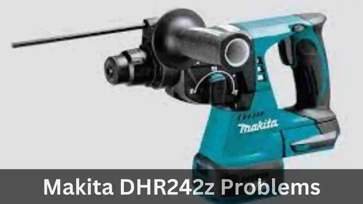 makita-dhr242z-problems